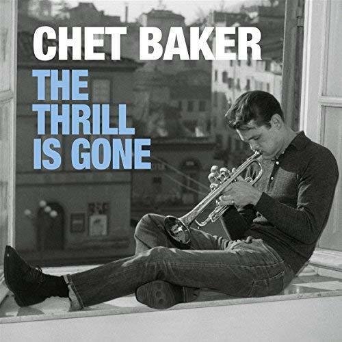 The Thrill Is Gone, płyta winylowa Baker Chet