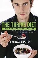 The Thrive Diet Brazier Brendan