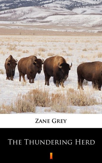 The Thundering Herd Grey Zane