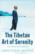 The Tibetan Art of Serenity Hansard Christopher