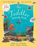The Tiddler Activity Book Donaldson Julia
