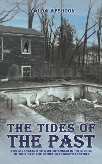 The Tides of The Past Austin Macauley Publishers FZE