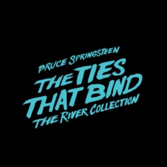 The Ties That Bind: The River Collection Springsteen Bruce