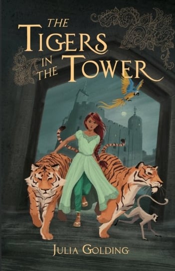 The Tigers in the Tower Golding Julia