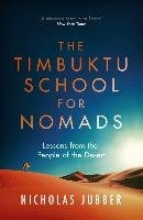 The Timbuktu School for Nomads Jubber Nicholas