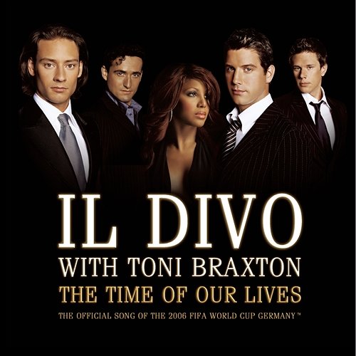 The Time Of Our Lives Il Divo