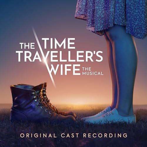 The Time Traveller's Wife The Musical (soundtrack) Various Artists
