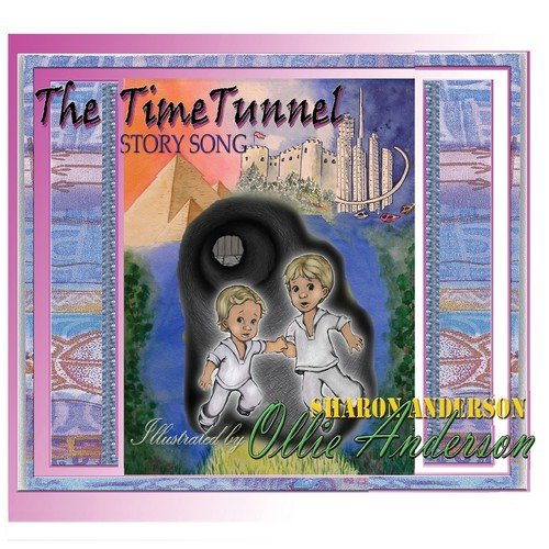 the time tunnel story song Anderson Sharon L