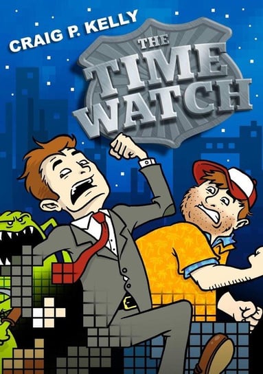 The Time Watch Craig P. Kelly