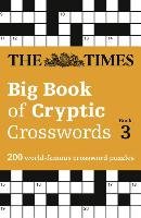 The Times Big Book of Cryptic Crosswords Book 3 The Times Mind Games