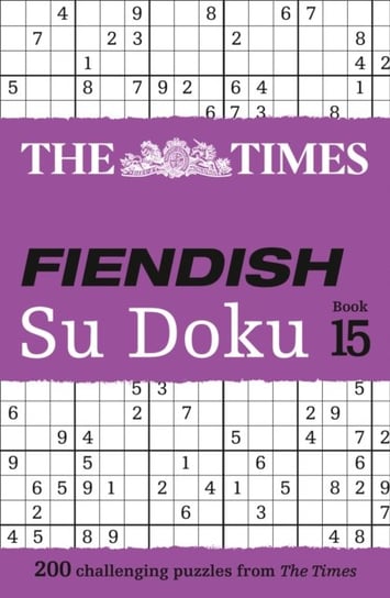 The Times Fiendish Su Doku Book 15: 200 Challenging Su Doku Puzzles The Times Mind Games