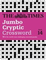 The Times Jumbo Cryptic Crossword Book 14 Times The