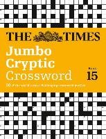 The Times Jumbo Cryptic Crossword, Book 15 Browne Richard