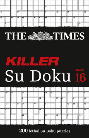 The Times. Killer Su Doku. Book 16 Opracowanie zbiorowe