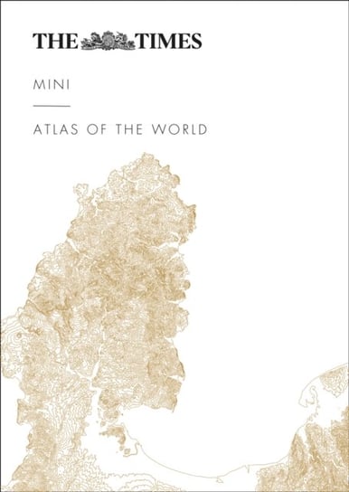 The Times Mini Atlas of the World Times Atlases
