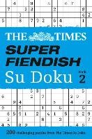 The Times Super Fiendish Su Doku Book 2 The Times Mind Games
