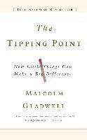 The Tipping Point Gladwell Malcolm