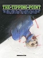 The Tipping Point Fingerman Bob, Campbell Eddie