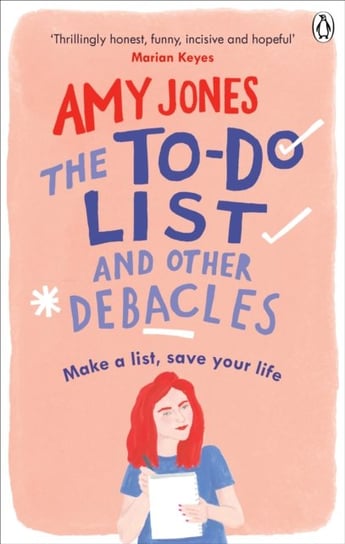 The To-Do List and Other Debacles Jones Amy