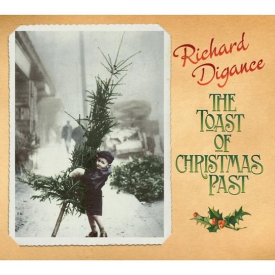The Toast Of Christmas Past Digance Richard