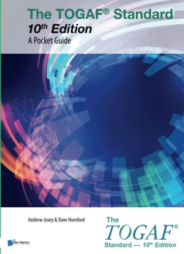 The Togaf Standard. 10th Edition. A Pocket Guide Andrew Josey