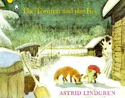 The Tomten and the Fox Lindgren Astrid, Forsslund Karl-Erik