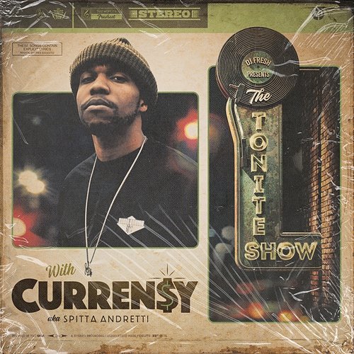 The Tonite Show With Curren$y DJ.Fresh & Curren$y