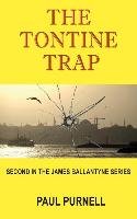 The Tontine Trap Purnell Paul
