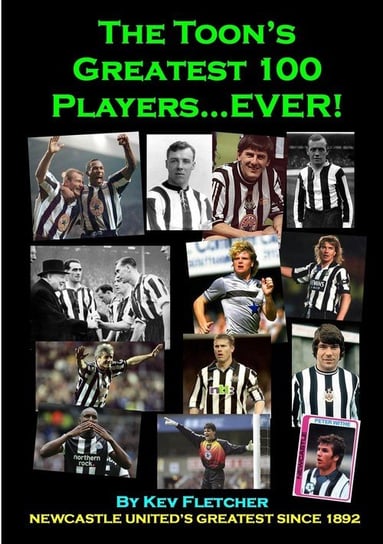 The Toon's Greatest 100 Players...EVER! Fletcher Kev
