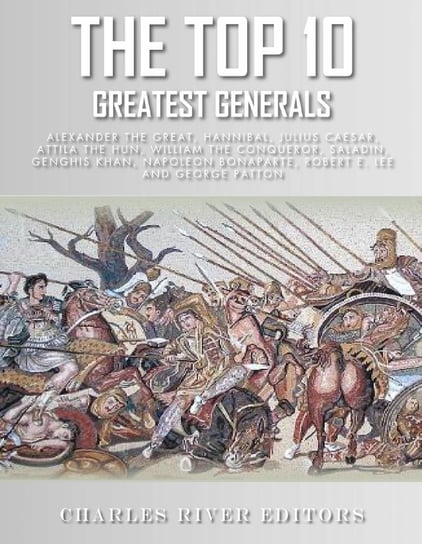The Top 10 Greatest Generals Melville Herman