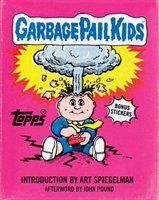 The Topps Company. Garbage Pail Kids Opracowanie zbiorowe