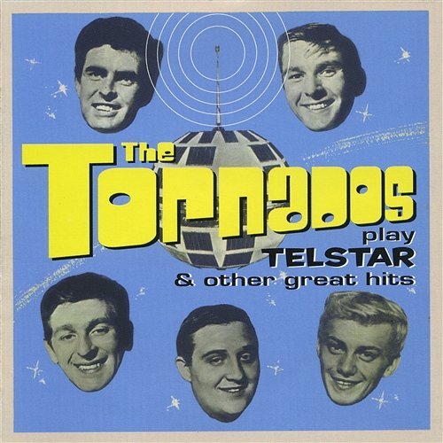 The Tornados Play Telstar And Other Great Hits The Tornados