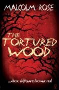 The Tortured Wood Rose Malcolm