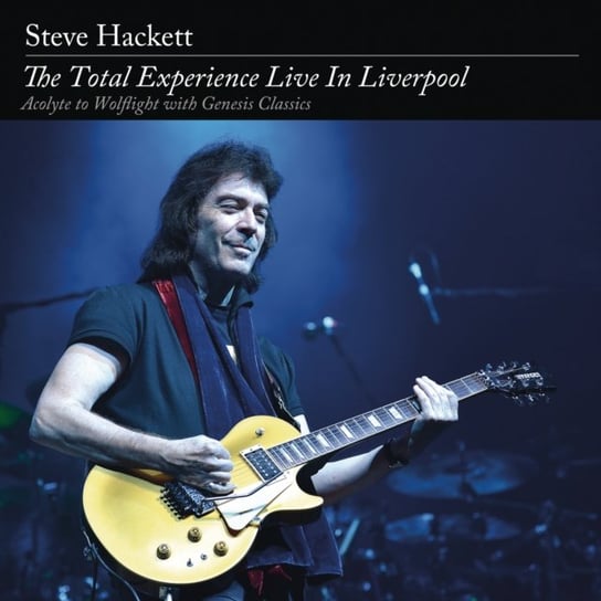 The Total Experience Live In Liverpool Hackett Steve