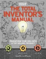 The Total Inventors Manual (Popular Science) Ragan Sean Michael