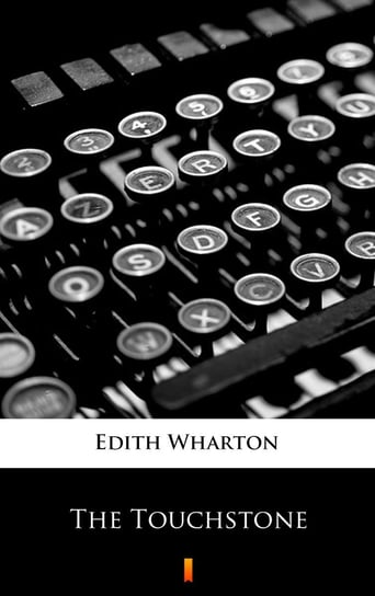 The Touchstone Wharton Edith