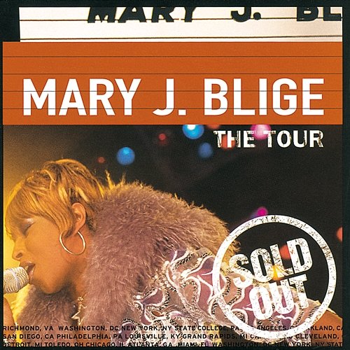 The Tour Mary J. Blige