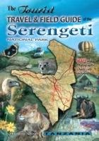 The tourist travel & field guide of the Serengeti Roodt Veronica
