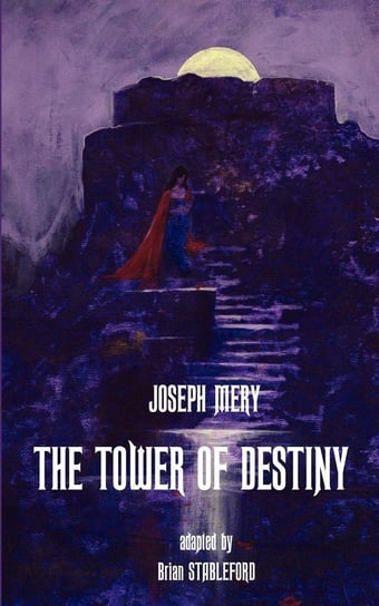 The Tower of Destiny Mery Joseph