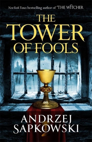 The Tower of Fools Sapkowski Andrzej