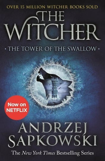 The Tower of the Swallow. The Witcher Sapkowski Andrzej