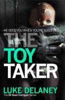 The Toy Taker Delaney Luke