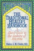 The Traditional Healer's Handbook Chishti Hakim G. M.