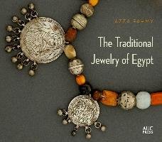 The Traditional Jewelry of Egypt Fahmy Azza