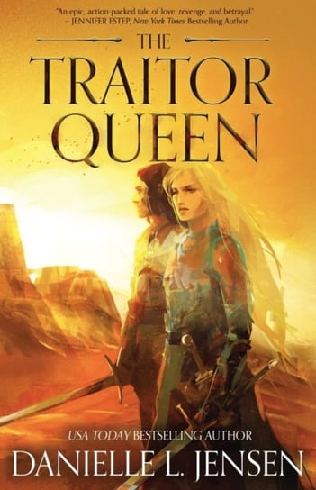 The Traitor Queen. First Edition Jensen Danielle L.