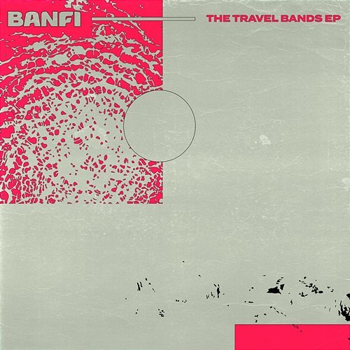 The Travel Bands EP Banfi