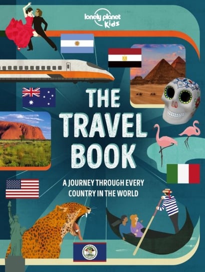 The Travel Book Lonely Planet Kids Opracowanie zbiorowe