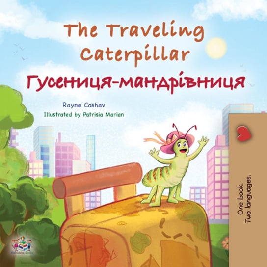 The traveling caterpillar Гусениця-мандрівниця - ebook epub Rayne Coshav, Opracowanie zbiorowe