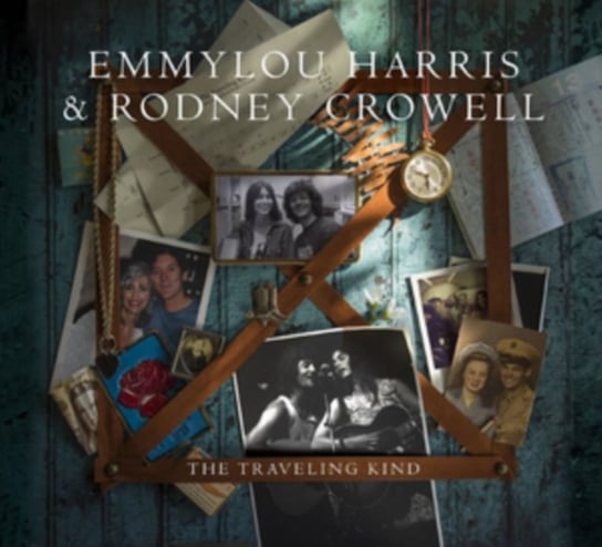The Traveling Kind Emmylou Harris & Rodney Crowell