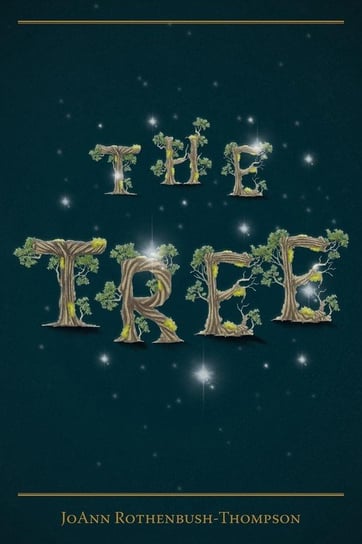 The Tree Ann Rothenbush-Thompson Jo